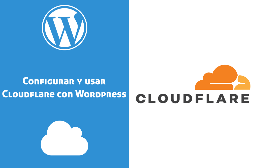 Configurar y usar Cloudflare con Wordpress: Guia para activarlo con un dominio